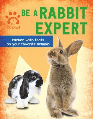 Gemma Barder - Be a Rabbit Expert, Häftad. Tillgänglighet: Lägg i varukorg