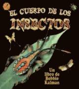 Molly Aloian - El Cuerpo de Los Insectos (Insect Bodies), Häftad
