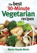 Best 30-minute Vegetarian Recipes