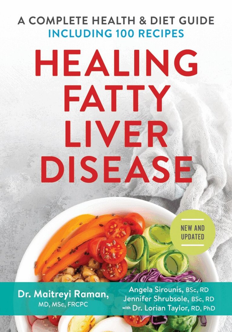 Maitreyi Raman, Angela Sirounis, Jennifer Shrubsole, Lorian Taylor - Healing Fatty Liver Disease, Häftad. Tillgänglighet: Lägg i varukorg