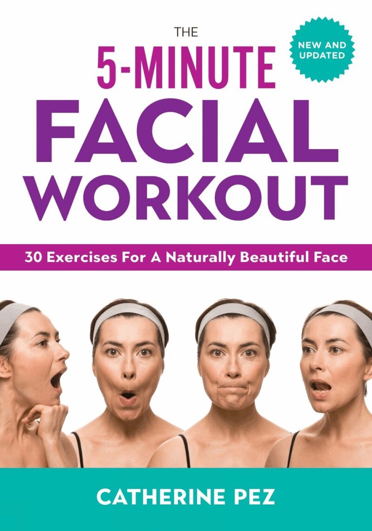 Catherine Pez - 5 Minute Facial Workout, Häftad