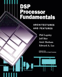 DSP Processor Fundamentals