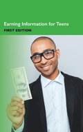Earning Information for Teens, 1st Ed.