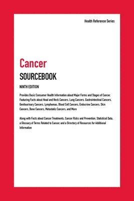 Hayes Kevin Ed - Cancer Sourcebook, 9th Edition, Inbunden