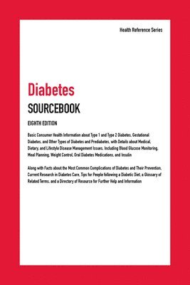 Diabetes Sourcebook, 8th Edition, Inbunden