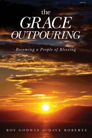 Roy Godwin - Grace Outpouring, Häftad