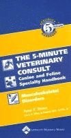 The Five-Minute Veterinary Consult Canine and Feline Specialty Handbook