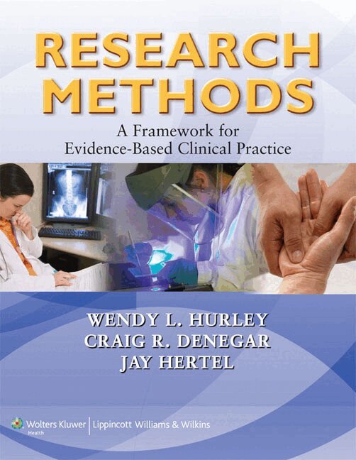 Wendy L. Hurley, Craig R. Denegar, Jay Hertel - Research Methods, Inbunden. Tillgänglighet: Lägg i varukorg
