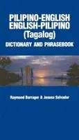 Pilipino-English/English-Pilipino Dictionary & Phrasebook