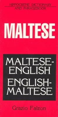 Maltese-English/English-Maltese Dictionary and Phrasebook