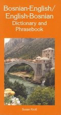 Bosnian-English / English-Bosnian Dictionary &; Phrasebook