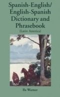 Spanish-English / English-Spanish Dictionary & Phrasebook (Latin American)