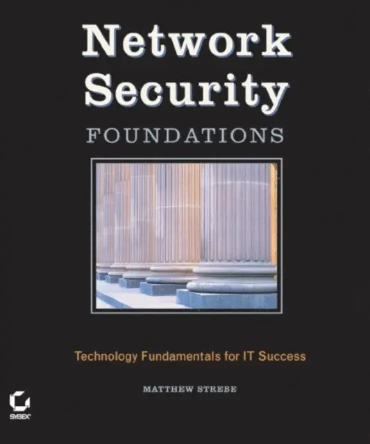 Matthew Strebe - Network Security Foundations, E-bok. Tillgänglighet: Lägg i varukorg