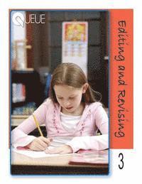 Queue Editing & Revising Grade 3
