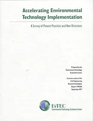 American Society of Civil Engineers - Accelerating Environmental Technology Implementation, Häftad. Tillgänglighet: Tillfälligt slut