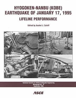 Anshel J. Schiff, Anshel J. Schiff - Hyogoken-Nanbu (Kobe) Earthquake of January 17, 1995, Häftad. Tillgänglighet: Tillfälligt slut
