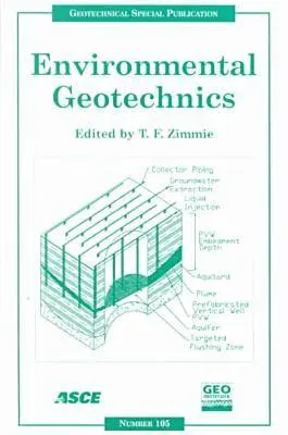 T. F. Zimmie - Environmental Geotechnics, Häftad. Tillgänglighet: Lägg i varukorg