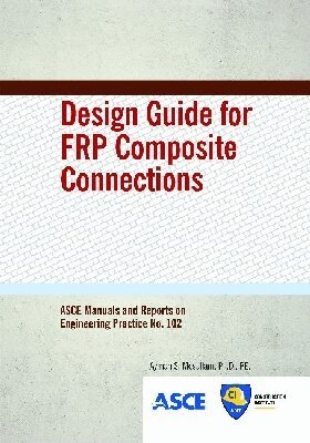 Ayman S. Mosallam - Design Guide for FRP Composite Connections, Häftad. Tillgänglighet: Tillfälligt slut