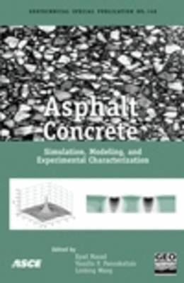 Eyad Masad, Vassilis Panaskaltsis, Linbing Wang - Asphalt Concrete, Häftad. Tillgänglighet: Tillfälligt slut