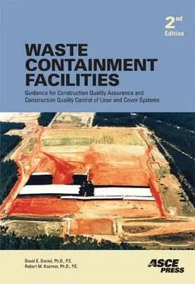 David E. Daniel, Robert M. Koerner - Waste Containment Facilities, Inbunden. Tillgänglighet: Tillfälligt slut