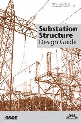 Leon Kempner - Substation Structure Design Guide, Häftad. Tillgänglighet: Tillfälligt slut