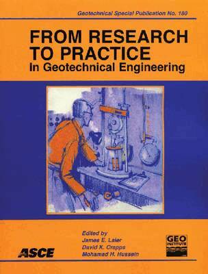 James Laier, David Crapps, Mohammad Hussein - From Research to Practice in Geotechnical Engineering, Häftad. Tillgänglighet: Tillfälligt slut