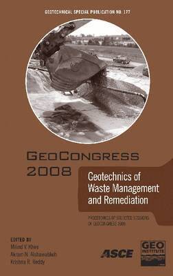 Akram N. Alshawabkeh, Krishna R. Reddy, Milind V. Khire - GeoCongress 2008, Häftad. Tillgänglighet: Tillfälligt slut