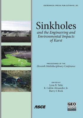 Lynn B Yuhr, E. Calvin Alexander, Barry F. Beck - Sinkholes and the Engineering and Environmental Impacts of Karst, Häftad. Tillgänglighet: Tillfälligt slut