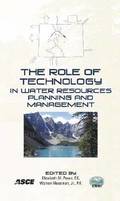 The Role of Technology in Water Resources Planning and Management