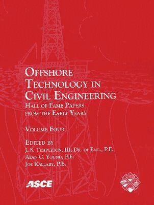 Joseph Kallaby, John Stanton Templeton, Alan G. Young - Offshore Technology in Civil Engineering V. 4, Häftad. Tillgänglighet: Tillfälligt slut