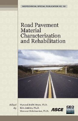 American Society of Civil Engineers - Road Pavement Material Characterization and Rehabilitation, Häftad. Tillgänglighet: Tillfälligt slut