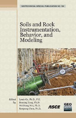 American Society of Civil Engineers - Soils and Rock Instrumentation, Behavior, and Modeling, Häftad. Tillgänglighet: Tillfälligt slut