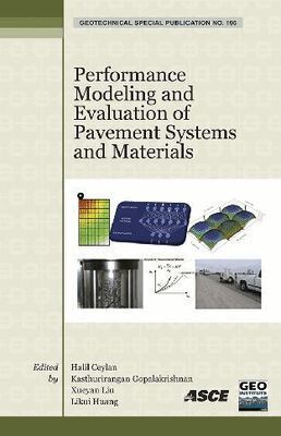 American Society of Civil Engineers - Performance Modeling and Evaluation of Pavement Systems and Materials, Häftad. Tillgänglighet: Tillfälligt slut