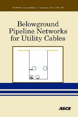 Lawrence M. Slavin - Belowground Pipeline Networks for Utility Cables, Häftad. Tillgänglighet: Tillfälligt slut