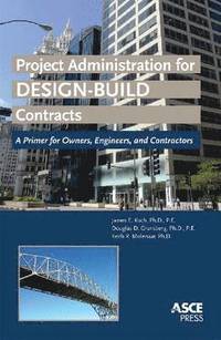 Project Administration for Design-Build Contracts