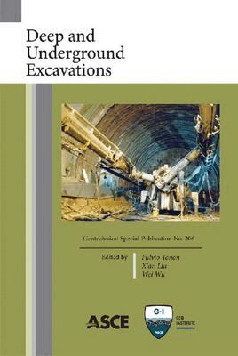 Fulvio Tonon, Xian Liu, Wei Wu - Deep and Underground Excavations, Häftad. Tillgänglighet: Tillfälligt slut