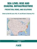 Sea Level Rise and Coastal Infrastructure