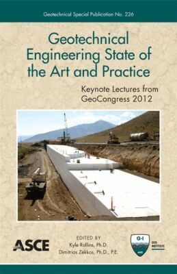 Kyle Rollins, Dimitrios Zekkos - Geotechnical Engineering State of the Art and Practice, Häftad. Tillgänglighet: Tillfälligt slut