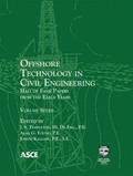 Offshore Technology in Civil Engineering, Volume 7