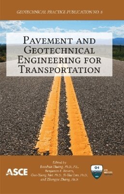 Baochan Huang, Benjamin F. Bowers, Guo-Xiong Mei, Si-Hai Luo, Zhongjie Zhang - Pavement and Geotechnical Engineering for Transportation, Häftad. Tillgänglighet: Lägg i varukorg