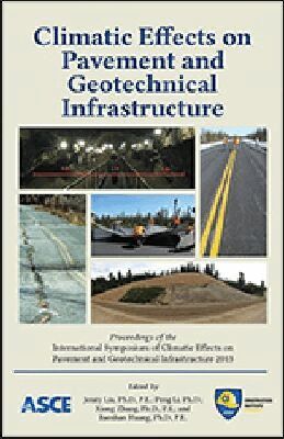 Jenny Liu, Peng Li, Xiong Zhang, Baoshan Huang - Climatic Effects on Pavement and Geotechnical Infrastructure, Häftad. Tillgänglighet: Tillfälligt slut
