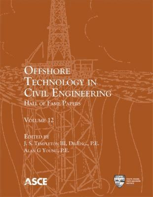 J. S. Templeton III, Alan G. Young - Offshore Technology in Civil Engineering, Häftad. Tillgänglighet: Tillfälligt slut
