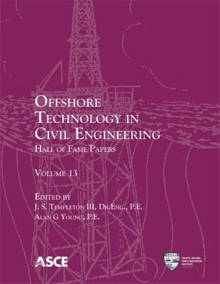 John Stanton Templeton III, Alan G. Young - Offshore Technology in Civil Engineering, Häftad. Tillgänglighet: Tillfälligt slut