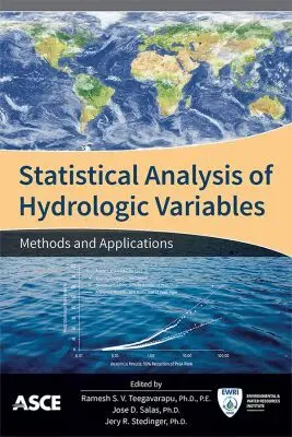 Ramesh S.V. Teegavarapu, Jose D. Salas, Jery R. Stedinger - Statistical Analysis of Hydrologic Variables, Inbunden. Tillgänglighet: Tillfälligt slut