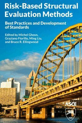 Michel Ghosn, Graziano Fiorillo, Ming Liu, Bruce R. Ellingwood - Risk-Based Structural Evaluation Methods, Häftad. Tillgänglighet: Tillfälligt slut
