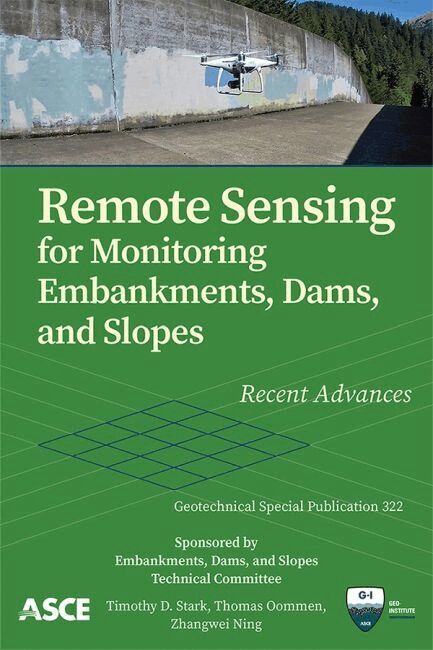 Timothy D. Stark, Thomas Oommen, Zhangwei Ning - Remote Sensing for Monitoring Embankments, Dams, and Slopes, Häftad. Tillgänglighet: Tillfälligt slut
