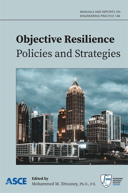 Mohammed M. Ettouney - Objective Resilience, Häftad. Tillgänglighet: Tillfälligt slut
