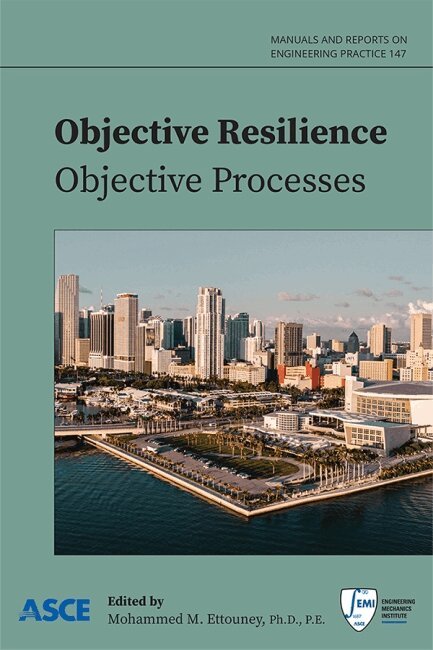 Mohammed M. Ettouney - Objective Resilience, Häftad. Tillgänglighet: Tillfälligt slut