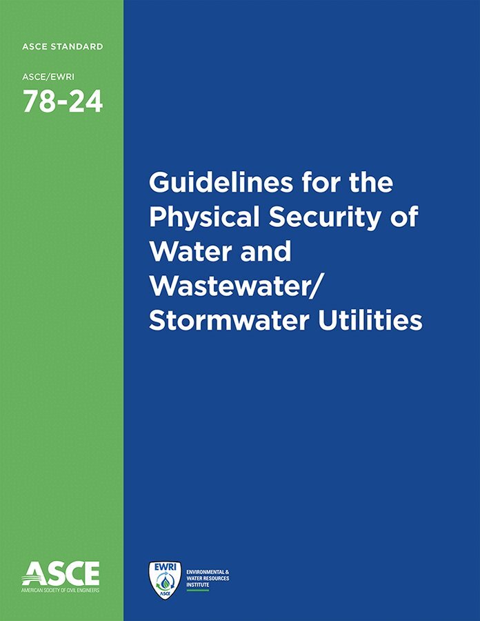 American Society of Civil Engineers - Guidelines for the Physical Security of Water and Wastewater/Stormwater Utilities, Häftad