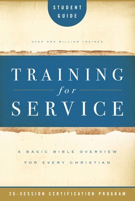 Jim Eichenberger, Eleanor Daniel - Training for Service Student Guide, Häftad